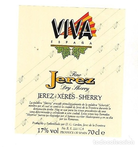 Old Labels: ETIQUETA DE VINO. VIVA ESPA&Ntilde;A. FINO JEREZ DRY SHERRY.