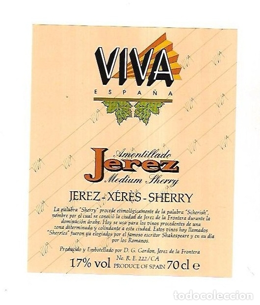 Old Labels: ETIQUETA DE VINO. VIVA ESPA&Ntilde;A. AMONTILLADO JEREZ MEDIUM SHERRY