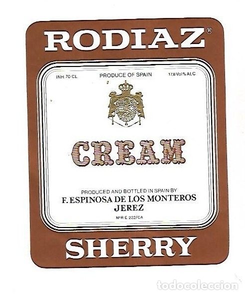 Old Labels: ETIQUETA DE VINO. RODIAZ SHERRY. CREAM. F. ESPINOSA DE LOS MONTEROS