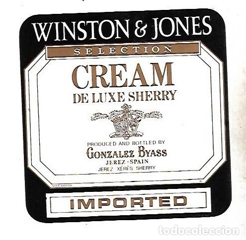 Old Labels: ETIQUETA DE VINO. WINSTON & JONES. CREAM DE LUXE SHERRY. GONZALEZ BYASS