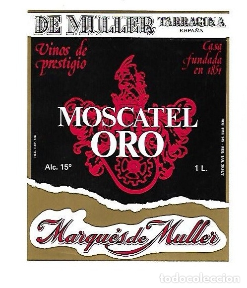 Alte Etiketten: ETIQUETA DE VINO. DE MULLER. MOSCATEL ORO. TARRAGONA