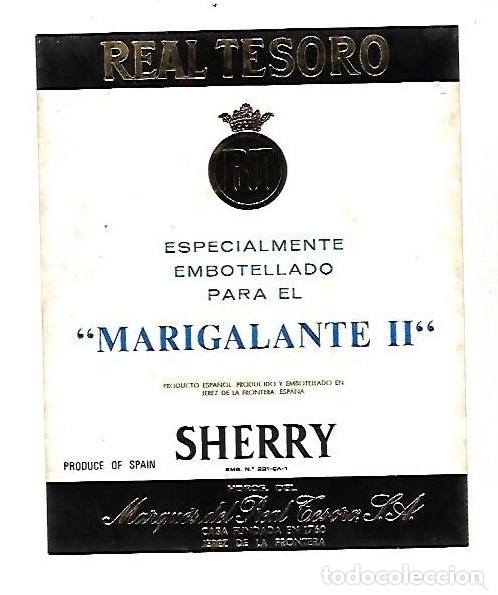 Alte Etiketten: ETIQUETA DE VINO. REAL TESORO. SHERRY. MARIGALANTE II.