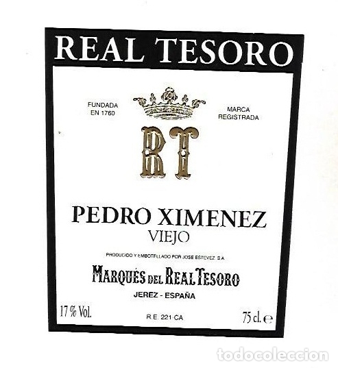 Alte Etiketten: ETIQUETA DE VINO. PEDRO XIMENEZ. VIEJO. REAL TESORO