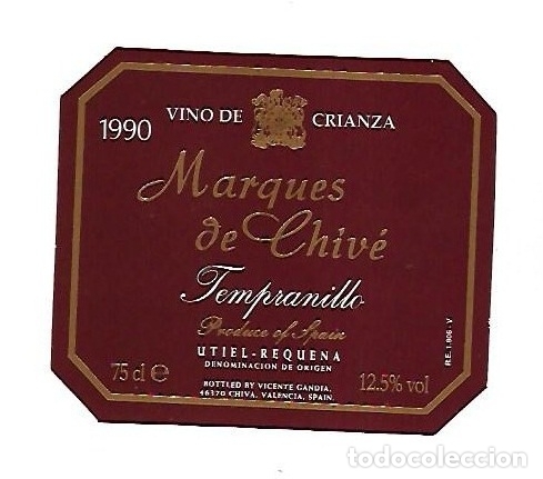 Old Labels: ETIQUETA DE VINO. 1990. VINO DE CRIANZA. MARQUES DE CHIVE. TEMPRANILLO
