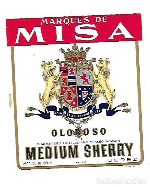 Old Labels: ETIQUETA DE VINO. MARQUES DE MISA. OLOROSO. MEDIUM SHERRY, JEREZ