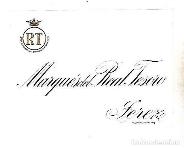 Old Labels: ETIQUETA DE VINO. MARQUES DEL REAL TESORO. JEREZ