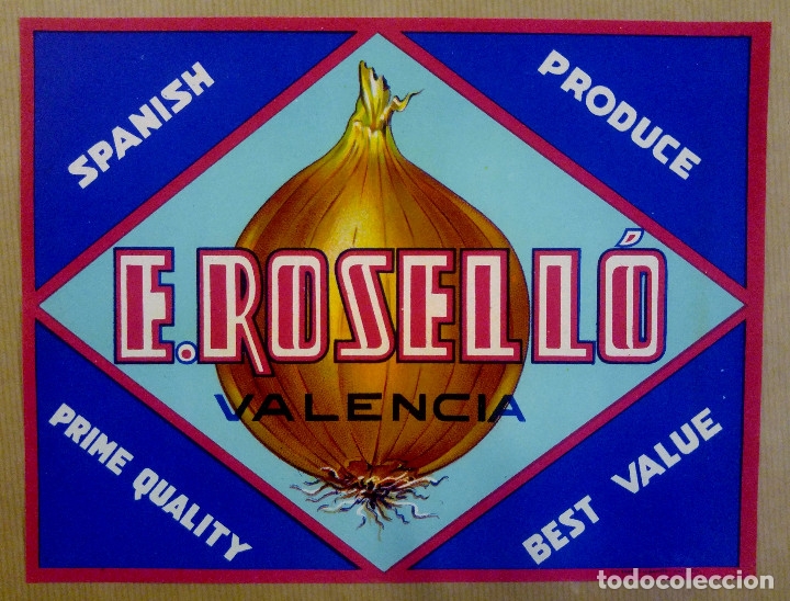 Etiquetas antiguas: CEBOLLA. ETIQUETA CEBOLLA A&Ntilde;OS 50 . E ROSELLO., VALENCIA