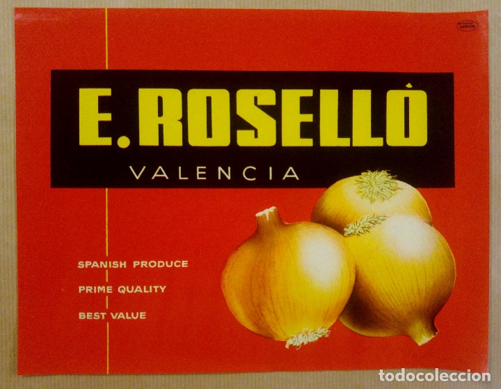 Etiquetas antiguas: CEBOLLA. ETIQUETA CEBOLLA A&Ntilde;OS 50 . E ROSELLO., VALENCIA