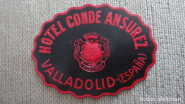 Etiquetas antiguas: ANTIGUA ETIQUETA.HOTEL CONDE ANSUREZ.VALLADOLID.