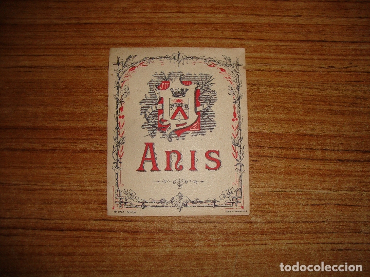 Etiquetas antiguas: (ALB-TC-105) ANTIGUA ETIQUETA DE ANIS