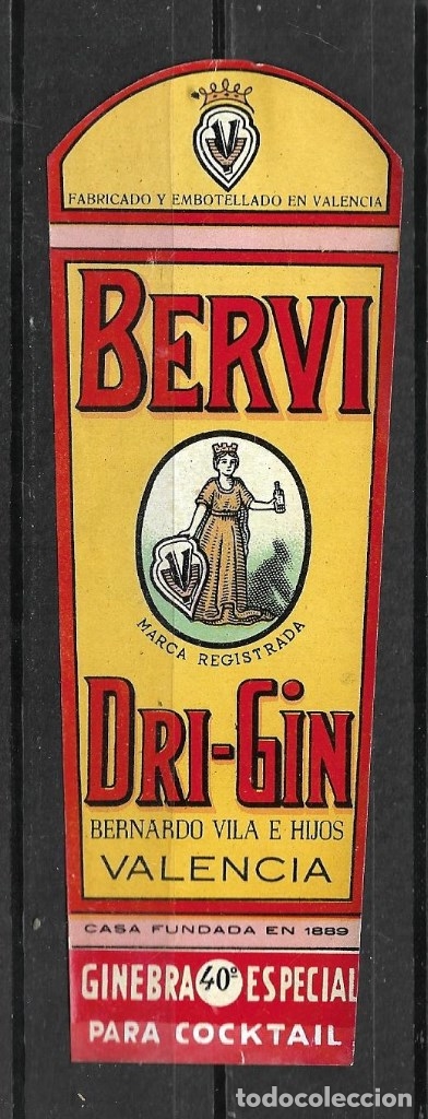 Etiquetas antiguas: 25-ANTIGUA ETIQUETA - GINEBRA BERVI, BERNARDO VILA, VALENCIA.