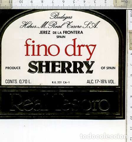 Etiquetas antiguas: ETIQUETA DE VINO  FINO DRY SHERRY  REAL TESORO JEREZ DE LA FRONTERA