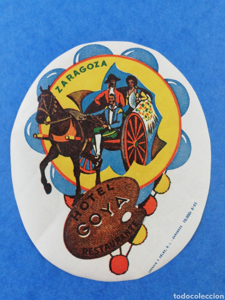 Etiquetas antiguas: ETIQUETA HOTEL GOYA ZARAGOZA ARAG&Oacute;N LUGGAGE LABEL ANTIGUA