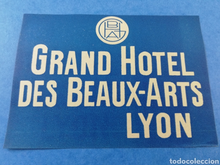 Etiquetas antiguas: ETIQUETA GRAND HOTEL DES BEAUX-ARTS LYON FRANCIA LUGGAGE LABEL ANTIGUA 12X8'6 CM.
