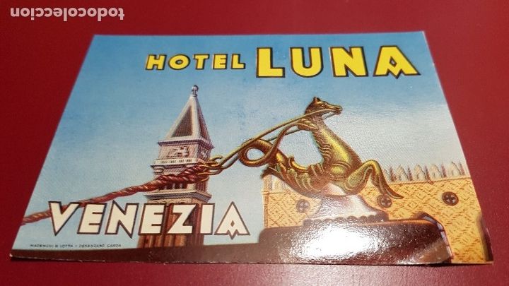 Etiquetas antiguas: ETIQUETA HOTEL - HOTEL LUNA VENEZIA
