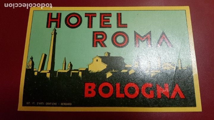 Etiquetas antiguas: ETIQUETA HOTEL - HOTEL ROMA BOLOGNA