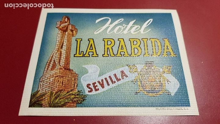 Etiquetas antiguas: ETIQUETA HOTEL - HOTEL LA RABIDA SEVILLA