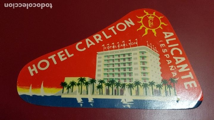 Etiquetas antiguas: ETIQUETA HOTEL - HOTEL CARLTON ALICANTE