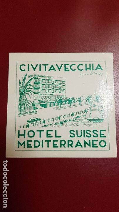 Etiquetas antiguas: ETIQUETA HOTEL - HOTEL SUISSE MEDITERRANEO CIVITAVECCHIA