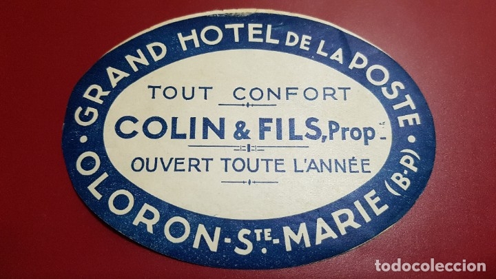 Etiquetas antiguas: ETIQUETA HOTEL - GRAND HOTEL DE LA POSTE OLORON SAINT MARIE