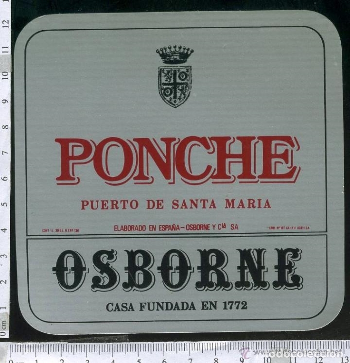 Etiquetas antiguas: ETIQUETA VINO PONCHE OSBORNE PUERTO DE SANTA MARIA