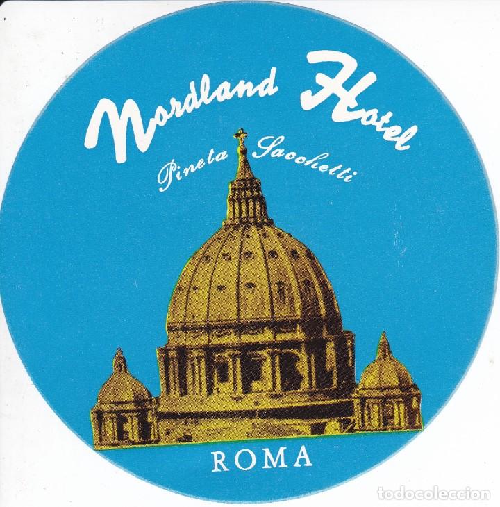 Etiquetas antiguas: ANTIGUA ETIQUETA DEL HOTEL NORDLAND DE ROMA