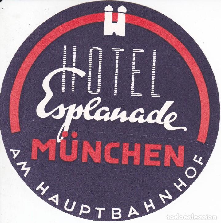 Etiquetas antiguas: ANTIGUA ETIQUETA DEL HOTEL ESPLANADE DE MUNCHEN (ALEMANIA-GERMANY)