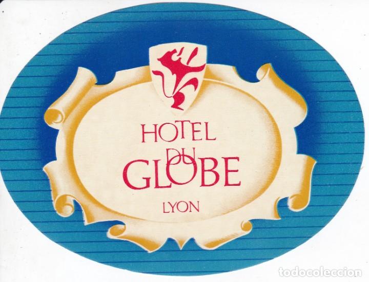 Etiquetas antiguas: ANTIGUA ETIQUETA DEL HOTEL DU GLOBE DE LYON (FRANCIA- FRANCE)