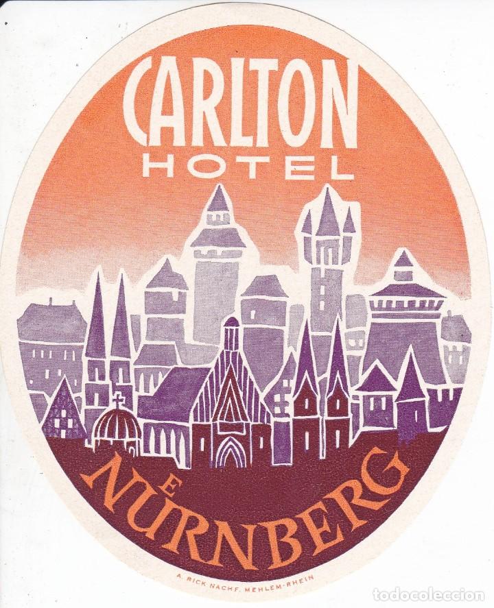 Etiquetas antiguas: ANTIGUA ETIQUETA DEL HOTEL CARLTON DE NURENBERG (ALEMANIA-GERMANY)