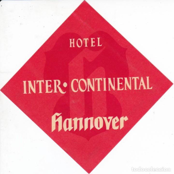 Etiquetas antiguas: ANTIGUA ETIQUETA DEL HOTEL INTER CONTINENTAL DE HANNOVER (GERMANY- ALEMANIA)
