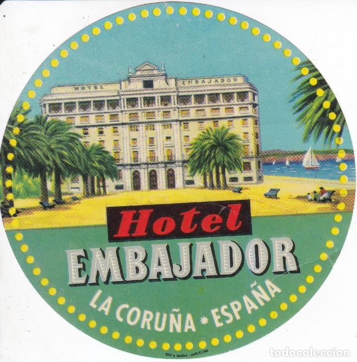 Etiquetas antiguas: ANTIGUA ETIQUETA DEL HOTEL EMBAJADOR DE LA CORU&Ntilde;A