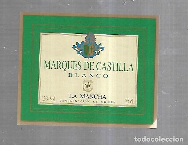 Etichette antiche: ETIQUETA DE VINO. MARQUES DE CASTILLA. BLANCO. LA MANCHA