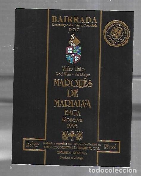 Etichette antiche: ETIQUETA DE VINO. MARQUES DE MARIALVA. BAIRRADA. BAGA RESERVA 1995