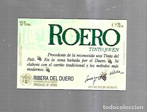 Etichette antiche: ETIQUETA DE VINO. ROERO. TINTO JOVEN. RIBERA DEL DUERO