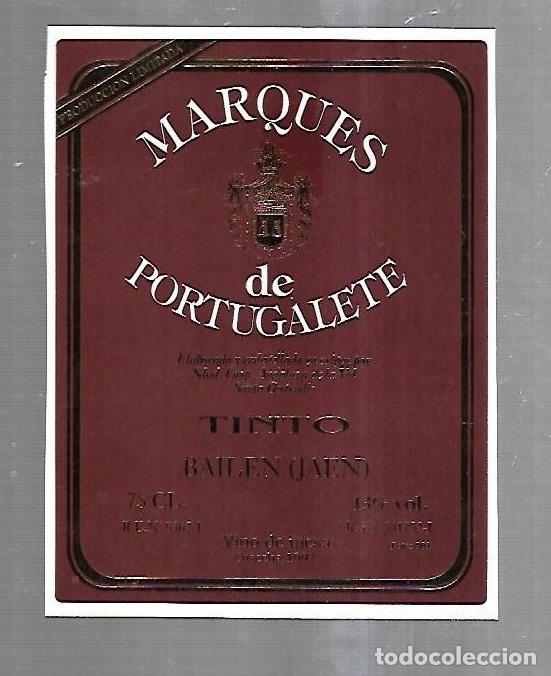 Etichette antiche: ETIQUETA DE VINO. MARQUES DE PORTUGALETE. TINTO. BAILEN, JAEN. COSECHA 1992