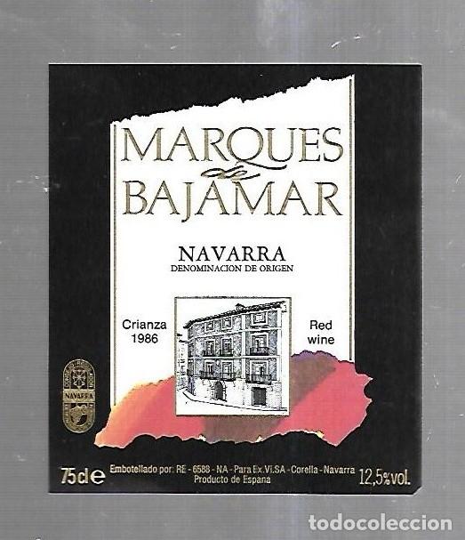 Etichette antiche: ETIQUETA DE VINO. MARQUES DE BAJAMAR. NAVARRA. CRIANZA 1986. RED WINE