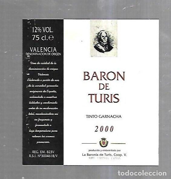 Alte Etiketten: ETIQUETA DE VINO. BARON DE TURIS. TINTO GARNACHA. 2000