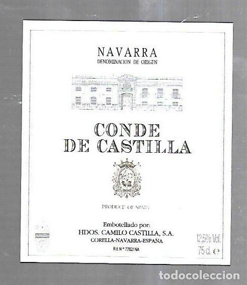 Alte Etiketten: ETIQUETA DE VINO. CONDE DE CASTILLA. CAMILO CASTILLA. NAVARRA