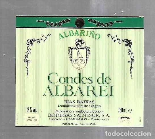 Etichette antiche: ETIQUETA DE VINO. ALBARI&Ntilde;O. CONDES DE ALBAREI. RIAS BAIXAS. BODEGAS SALNESUR