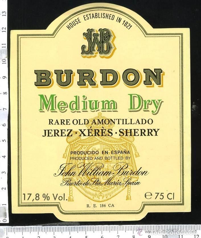 Etiquetas antiguas: ETIQUETA DE VINO BURDON AMONTILLADO , PUERTO DE SANTA MARIA