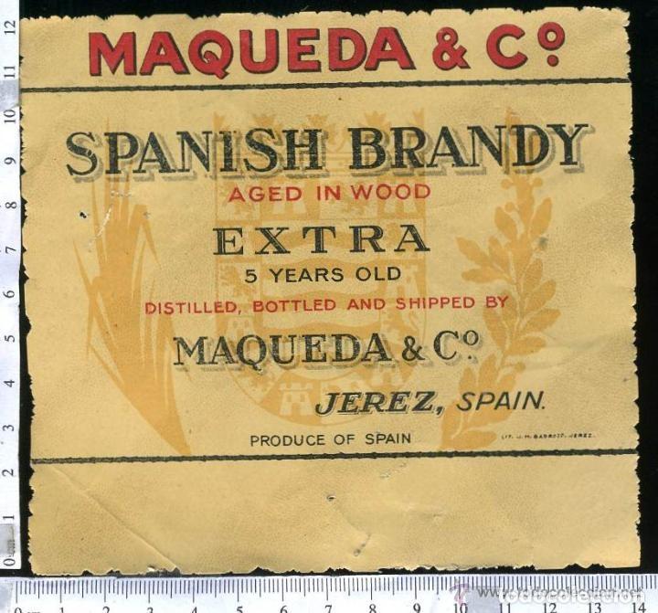 Etiquetas antiguas: ANTIGUA ETIQUETA DE BRANDY MAQUEDA & C&ordm; - Foto 1