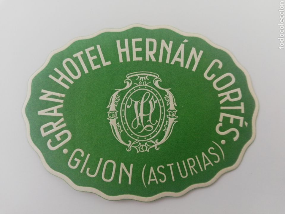 Etiquetas antiguas: ETIQUETA GRAN HOTEL HERNAN CORTES GIJON ASTURIAS ESPA&Ntilde;A LUGGAGE LABEL ANTIGUA.