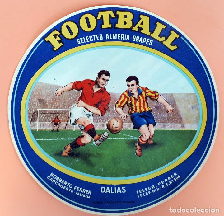 Old Labels: GRAN ETIQUETA CARTEL ITO NARANJAS FUTBOL FOOTBALL REDONDA CARCAGENTE ORIGINAL K2