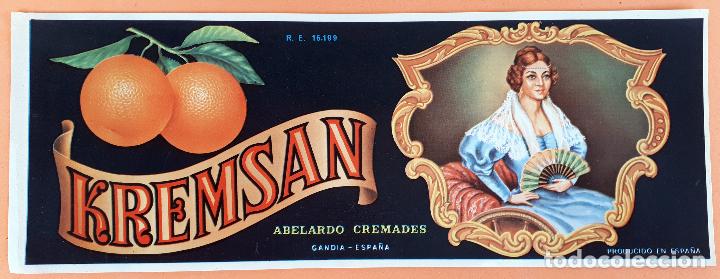 Etiquetas antiguas: GRAN ETIQUETA CARTEL ITO NARANJAS KREMSAN ABELARDO CREMADES GANDIA ALARGADA ORIGINAL K14