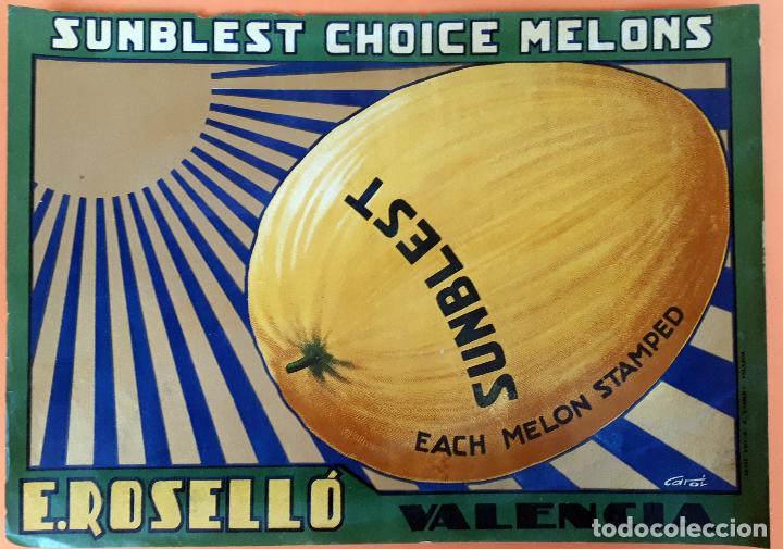 Old Labels: GRAN ETIQUETA CARTEL ITO MELONES SUNBLEST SUNLIFE ROSELLO VALENCIA GRANDE ORIGINAL K3