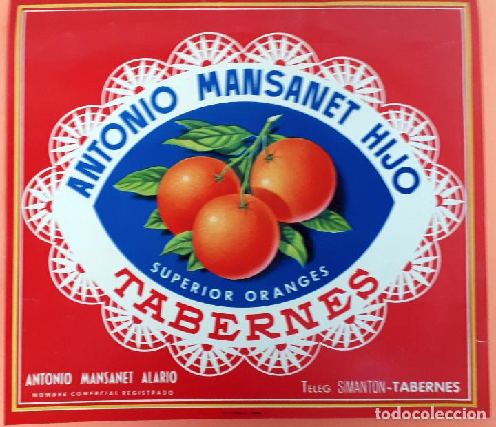 Old Labels: GRAN ETIQUETA CARTEL ITO NARANJAS SUPERIOR ANTONIO MANSANET HIJO TABERNES VALENCIA GRANDE ORIGINALK3
