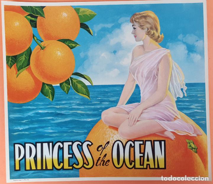 Etiquetas antiguas: GRAN ETIQUETA CARTEL ITO NARANJAS PRINCESA DEL OCEANO PRINCESS OF THE OCEAN VALENCIA ORIGINAL K8