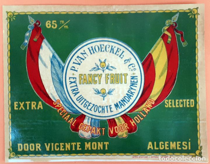 Old Labels: CARTEL ITO ETIQUETA NARANJAS FANCY FRUIT VICENTE MONT ALGEMESI VALENCIA PEQUE&Ntilde;A ORIGINAL K2