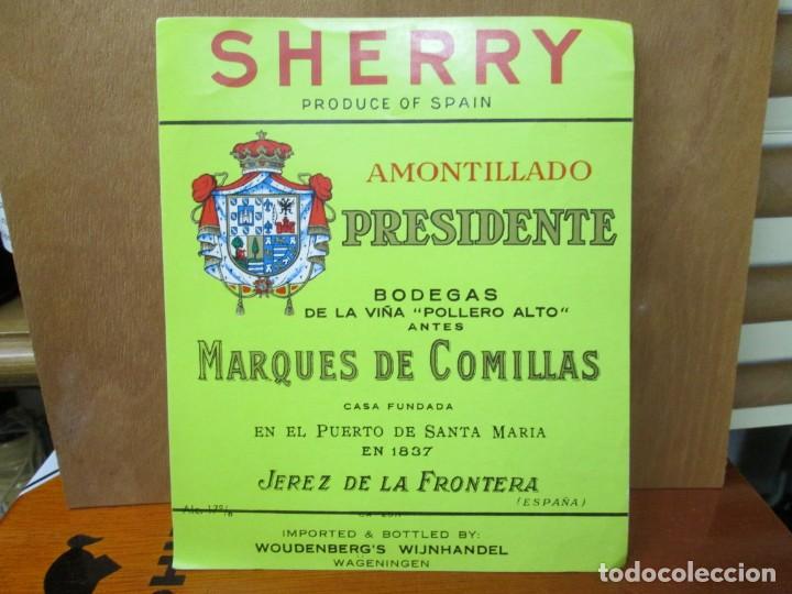 Old Labels: ANTIGUA ETIQUETA, AMONTILLADO PRESIDENTE SHERRY