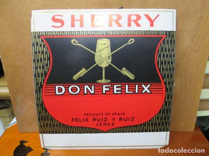 Old Labels: ANTIGUA ETIQUETA, DON FELIX SHERRY